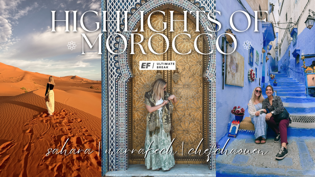 EF Ultimate Break Highlights of Morocco (NEW ITINERARY + $100 OFF)&nbsp;🇲🇦